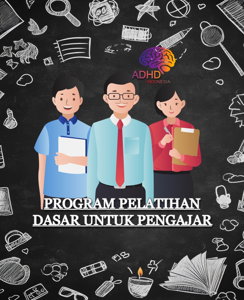 Pelatihan Dasar Pengajar ADHD Indonesia Kabupaten Sorong
