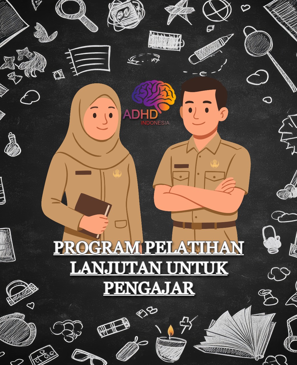 Program Pelatihan Lanjutan Pengajar ADHD Indonesia Kabupaten Sorong